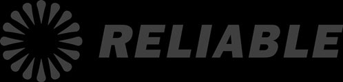 Reliable