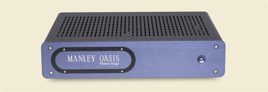 The Manley Oasis Tube Phono Stage paints a beautiful musical landscape!